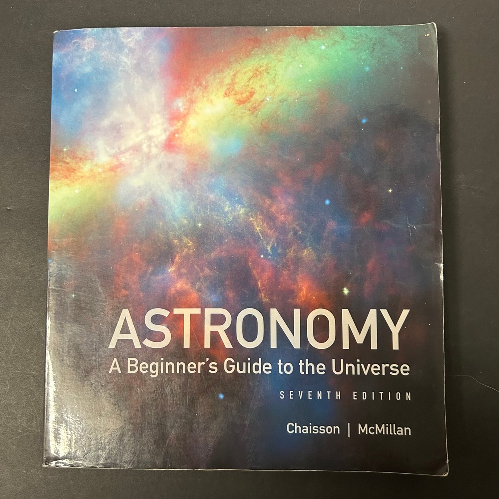 Pearson Astronomy A Beginner's Guide to the Universe Seventh Ed‎ Chaisson